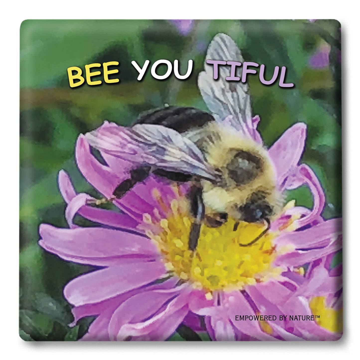 BEE YOU TIFUL